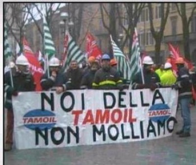 Noi della Tamoil non molliamo