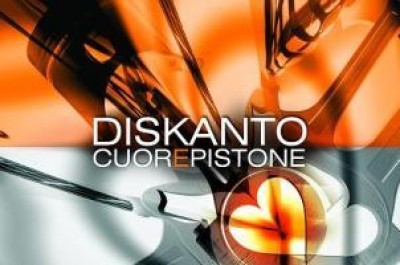 Cuorepistone dei DISKANTO è in arrivo