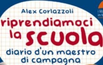 Alex Corlazzoli.Diario d’un maestro di campagna.