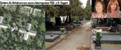 Cimitero.De Micheli provoca ancora.Interrogazione PD|C. e M. Ruggeri