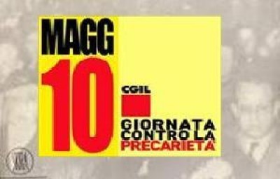 Precarietà: l'unico taglio giusto. Il 10 maggio la CGIL in piazza