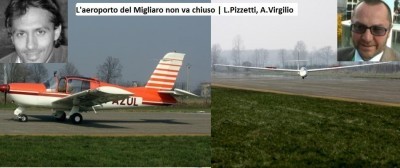 Virgilio e Pizzetti: “Ridefinire il bando di gara e riaprire la trattativa per non chiudere l’aeroporto di Migliaro”
