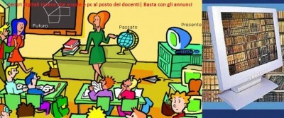Centri digitali invece che scuole e pc al posto dei docenti| Basta con gli annunci