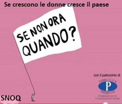 SE CRESCONO LE DONNE CRESCE IL PAESE 