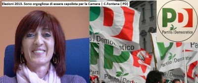 Elezioni 2013. Sono orgogliosa di essere capolista per la Camera | C.Fontana ( PD) –video-