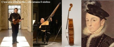 C’era una volta un Re… che amava il violino
