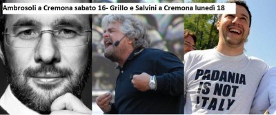 Ambrosoli a Cremona sabato 16-Grillo,Salvini a Cremona lunedì 18 febbraio 2013