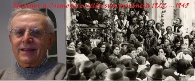 Fascismo a Cremona e nella sua provincia 1922 – 1945 | G.Azzoni (video) 