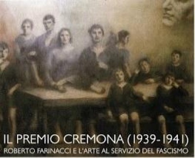 Roberto Farinacci e l'arte al servizio del fascismo