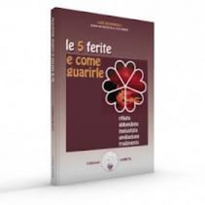 Guarire le ferite emotive