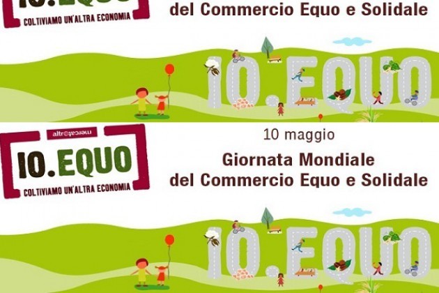 Cremona. 10 maggio giornata mondiale del commercio equo