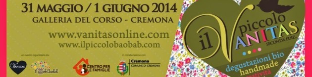 Mamme, c'è il Piccolo Vanita's a Cremona, questo fine settimana