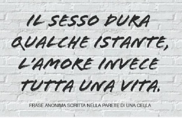 #AmoreTraLeSbarre. Chiediamo il diritto all’affettività in carcere