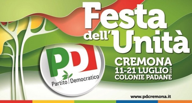 Partono le Feste dell’Unità 2014 del Partito Democratico di Cremona