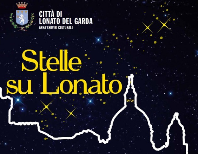 Lonato del Garda: Stelle su Lonato dal 3 luglio al 3 agosto