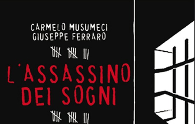 Carmelo Musumeci e Giuseppe Ferraro: L’Assassino dei sogni