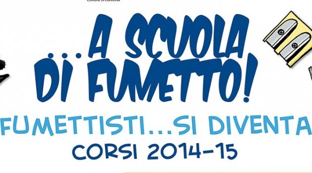 Cremona. A scuola di fumetto Fumettisti…si diventa