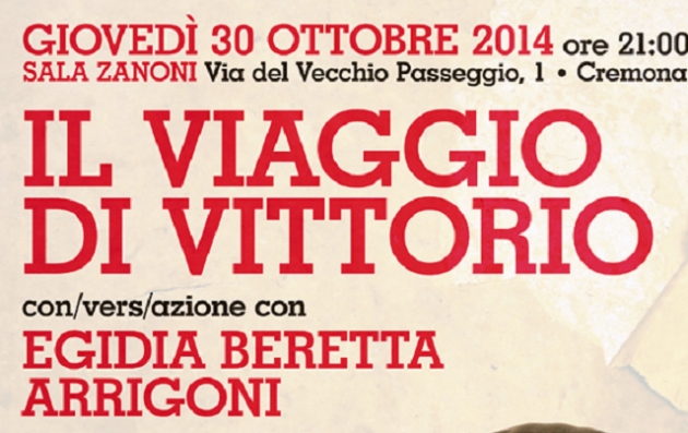 A Cremona Il Viaggio di Vittorio, convesrazione con Egidia Beretta Arrigoni  