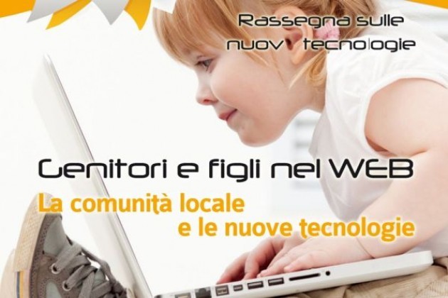‘Genitori e figli nel web’, a Cremona un incontro sull’uso consapevole della rete