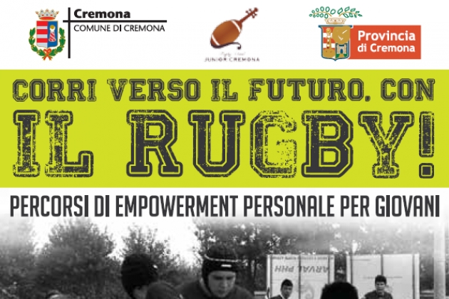 A Cremona ‘Corri verso il futuro con il rugby!’, corsi dedicati ai giovani
