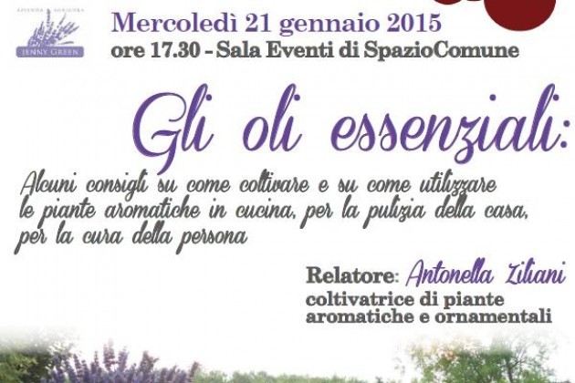 Mercoledì 21 a Cremona ‘Gli oli essenziali’, un incontro a SpazioComune