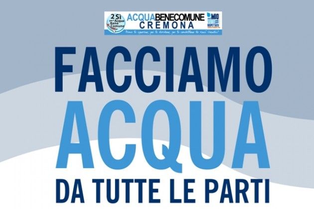 A Cremona ‘Facciamo acqua da tutte le parti’, stasera un approfondimento