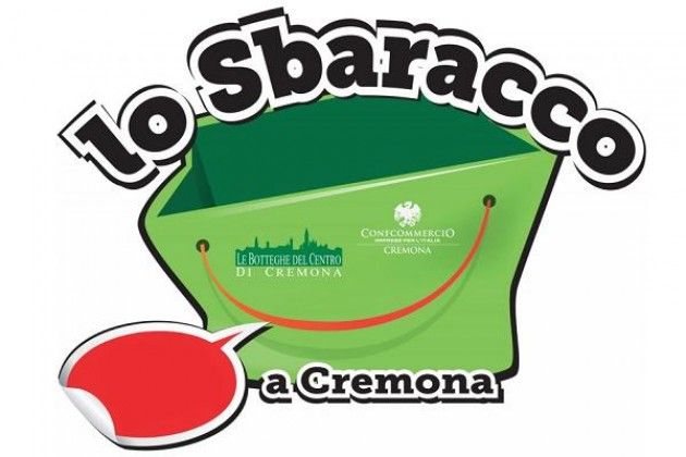 Torna ‘Lo Sbaracco’, due giorni a Cremona dedicati al commercio