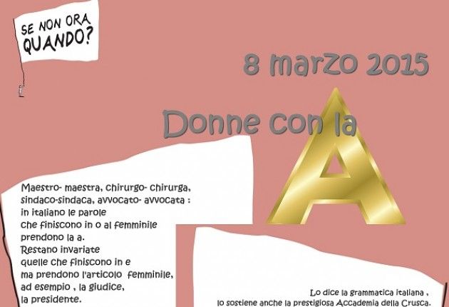 Appello 8 MARZO: DONNE - CON LA A.