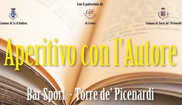 Programma delle quattro iniziative 'Aperitivo con l'Autore'. Torre de' Picenardi (CR).