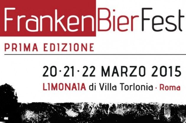 FrankenBierFest: 20, 21 e 22 marzo alla Limonaia di Villa Torlonia