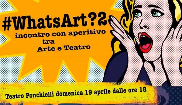 #WhatsArt?2 al Ponchielli di Cremona