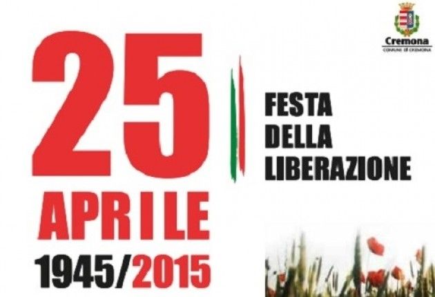 25 aprile, 70° della Liberazione a Cremona Galimberti presenta il programma (video)