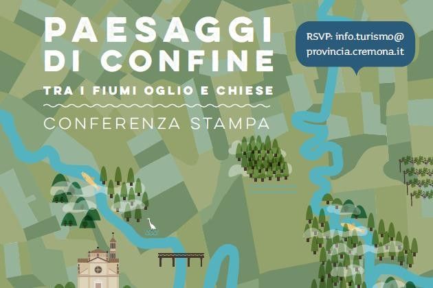 Paesaggi di confine tra i fiumi Oglio e Chiese, l’11 maggio presentazione a Cremona