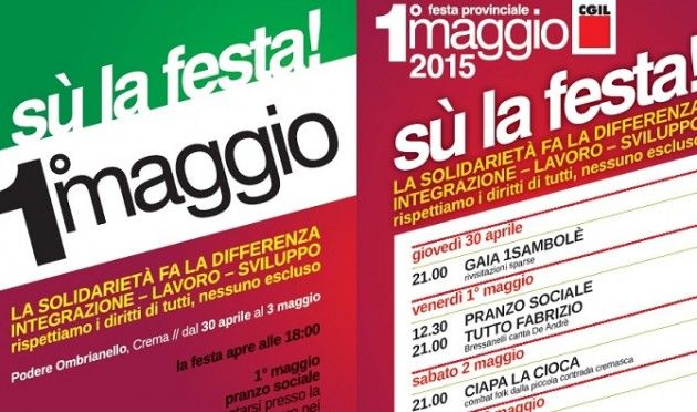 1° maggio 2015 ‘Sù la Festa ! ‘ con la Cgil a Crema