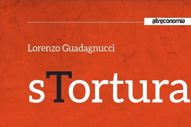 Perché l’Italia non sa punire la tortura? Ne parla Guadagnucci per ‘Altreconomia’