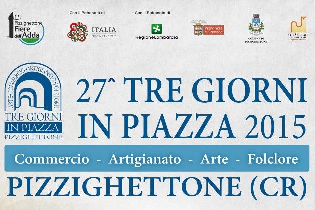 Provincia di Cremona, a Pizzighettone torna la ‘Tre Giorni in Piazza’ nel weekend