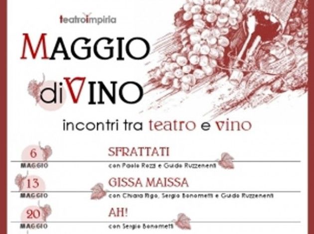 Teatro Impiria, Verona presenta Maggio di Vino 