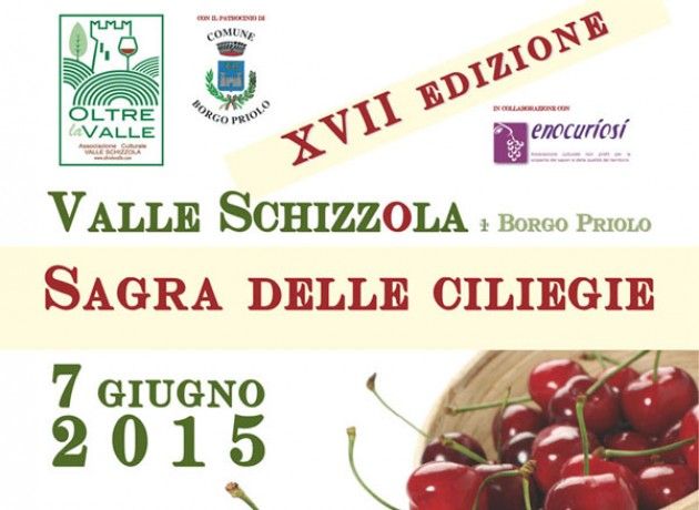 7 giugno 2015, XVII Sagra delle Ciliegie della Valle Schizzola