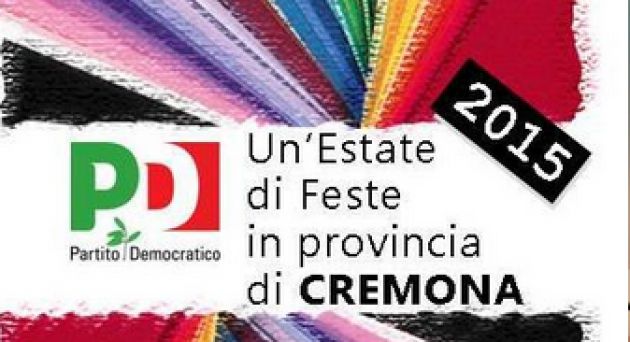 Partono le Feste dell’Unità in provincia di Cremona. La prima è Pessina Cr.ese