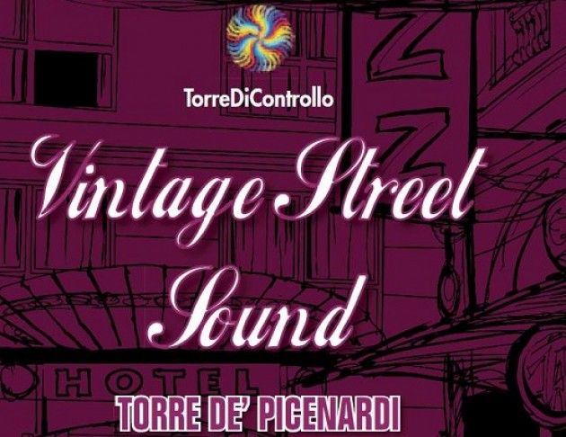Martedì 2 giugno, a Torre de’ Picenardi, debutterà ‘Vintage Street Sound’