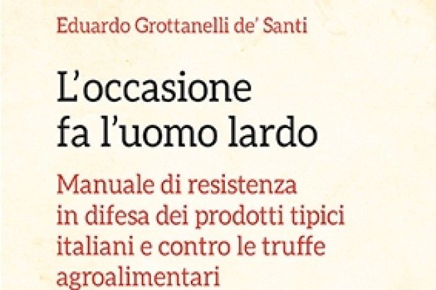 Altreconomia pubblica ‘L’occasione fa l’uomo lardo’, manuale di resistenza in cucina
