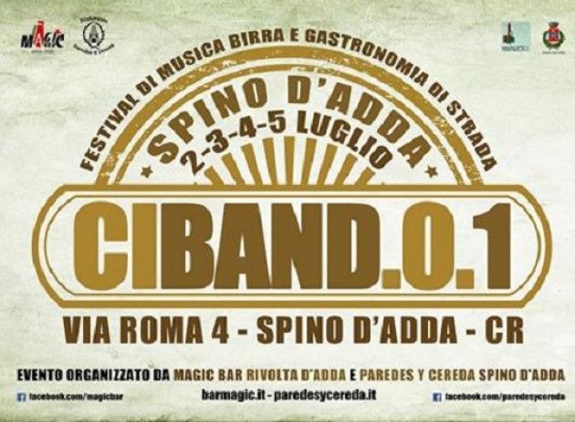 Spino D’Adda. Arriva cibando, la festa di ogni modo di mangiare