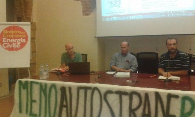 Autostrade CR-MN e TI-BRE, successo dell'iniziativa di Sinistra per Cremona