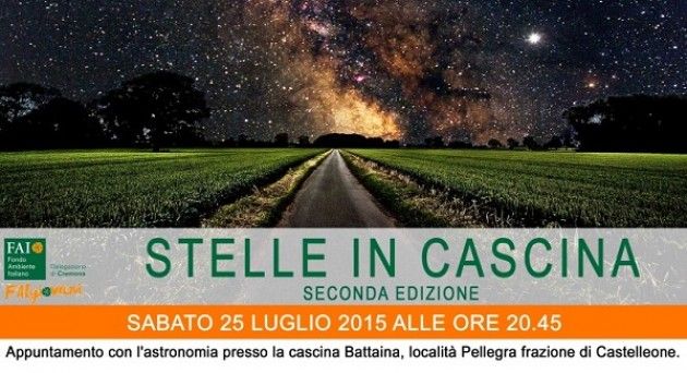 Stelle in cascina - 25 luglio ore 20:45 cascina Battaina Pellegra di Castellone