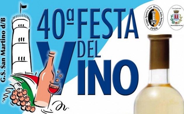 40ª FESTA DEL VINO dal 12 al 16 agosto al centro sportivo  di San Martino della Battaglia (Desenzano)