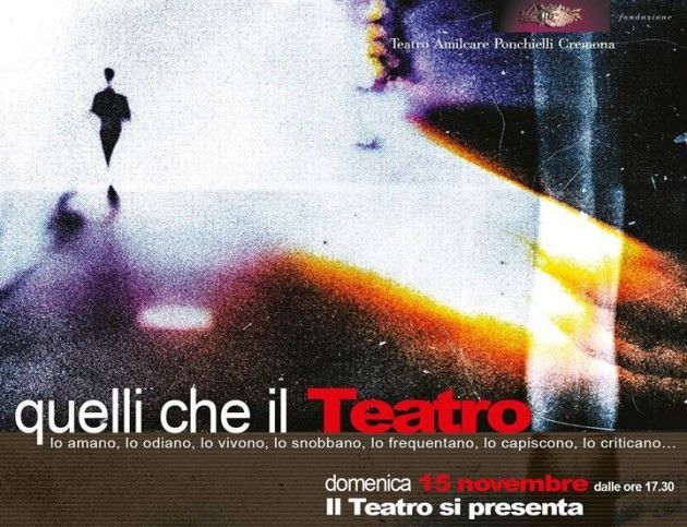 A Cremona un modo per conoscere il teatro, appuntamento al Ponchielli