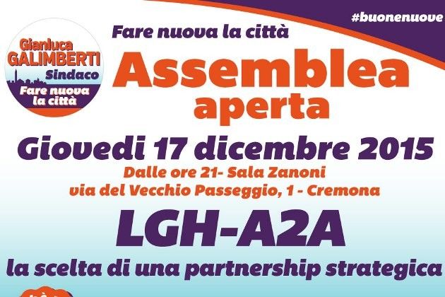 LGH-A2A, Fare Nuova La Città indice un’assemblea aperta ai cittadini di Cremona