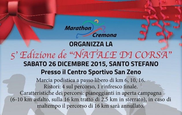 5° Edizione del NATALE DI CORSA Organizza Marathon Cremona