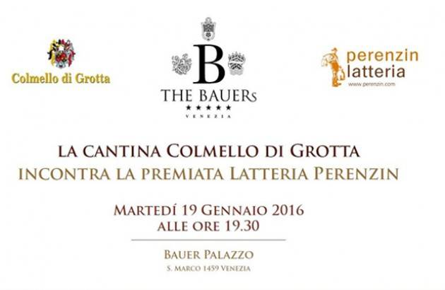 Venezia, 19 gennaio: cena evento con formaggi Latteria Perenzin e vini friulani Colmello di Grotta