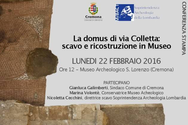 Cremona, si presenta ‘La domus di via Colletta: scavo e ricostruzione in Museo’